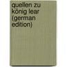 Quellen Zu König Lear (German Edition) by Fischer Rudolf