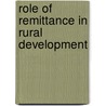 Role Of Remittance In Rural Development by Bayes Ahmed