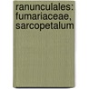 Ranunculales: Fumariaceae, Sarcopetalum door Books Llc