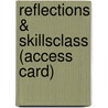 Reflections & Skillsclass (Access Card) by Kathleen T. McWhorter