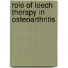 Role of leech therapy in osteoarthritis door Javed Ahmad Khan