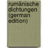 Rumänische Dichtungen (German Edition)
