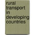 Rural Transport in Developing Countries