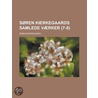 S Ren Kierkegaards Samlede V Rker (7-8) door Sa Ren Kierkegaard
