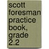 Scott Foresman Practice Book, Grade 2.2