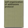Self-organization of Addresses Protocol door Ricardo Schmidt