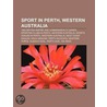 Sport in Perth, Western Australia: West door Books Llc