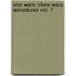 Star Wars: Clone Wars Adventures Vol. 7