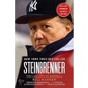 Steinbrenner: The Last Lion of Baseball by Bill Madden