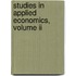 Studies In Applied Economics, Volume Ii