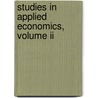 Studies In Applied Economics, Volume Ii door Walras Lon