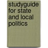 Studyguide for State and Local Politics door Cram101 Textbook Reviews