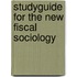 Studyguide for The New Fiscal Sociology