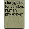 Studyguide for Vanders Human Physiology door Eric Widmaier