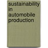 Sustainability in Automobile Production by Markus Kuhn