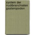 System der nudibranchiaten Gasteropoden