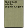 Sämmtliche Schriften: Original-Ausgabe door Jakob Wilhelm Heinse Johann