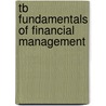 Tb Fundamentals of Financial Management door Joel F. Houston