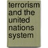 Terrorism and the United Nations System