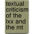 Textual Criticism Of The Lxx And The Mt