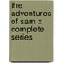 The Adventures of Sam X Complete Series