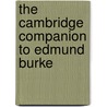 The Cambridge Companion to Edmund Burke door David Dwan