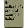 The Collector's Book Of Science Fiction by D.S. Ed Davies