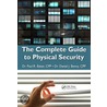 The Complete Guide to Physical Security door Paul Baker