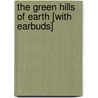The Green Hills of Earth [With Earbuds] door Robert A. Heinlein