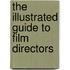 The Illustrated Guide to Film Directors
