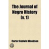 The Journal Of Negro History (Volume 1) door Carter Godwin Woodson
