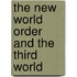 The New World Order And The Third World