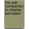 The Salt Companion to Charles Bernstein by William Allegrezza
