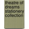 Theatre of Dreams Stationery Collection door Wendy Addison