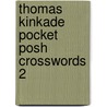 Thomas Kinkade Pocket Posh Crosswords 2 door The Puzzle Society