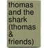 Thomas and the Shark (Thomas & Friends)