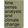 Time Series Analysis and Climate Change door Craig Loehle