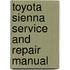 Toyota Sienna Service and Repair Manual
