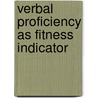 Verbal Proficiency As Fitness Indicator by Benjamin P. Lange