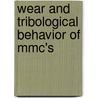 Wear And Tribological Behavior Of Mmc's door Swagata Dutta