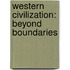 Western Civilization: Beyond Boundaries