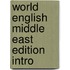 World English Middle East Edition Intro