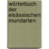 Wörterbuch der elsässischen Mundarten