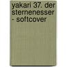 Yakari 37. Der Sternenesser - Softcover by André Jobin