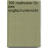 100 Methoden für den Englischunterricht