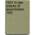 1931 in Law: Statute of Westminster 1931