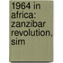 1964 in Africa: Zanzibar Revolution, Sim