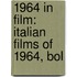 1964 in Film: Italian Films of 1964, Bol