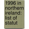 1996 in Northern Ireland: List of Statut door Books Llc