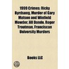 1999 Crimes: Ricky Byrdsong, Murder of G door Books Llc
